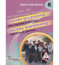 Para leer y para escribir el quechua 6º de primaria