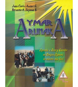 Aymara Arunaka - Leer y Escribir en Lenguaje Aymara