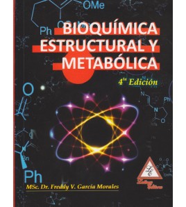 Bioquímica Estructural y Metabólica - 4ta. Edición
